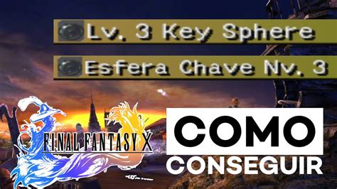 lv 3 key sphere ffx|ffx 3 key spheres.